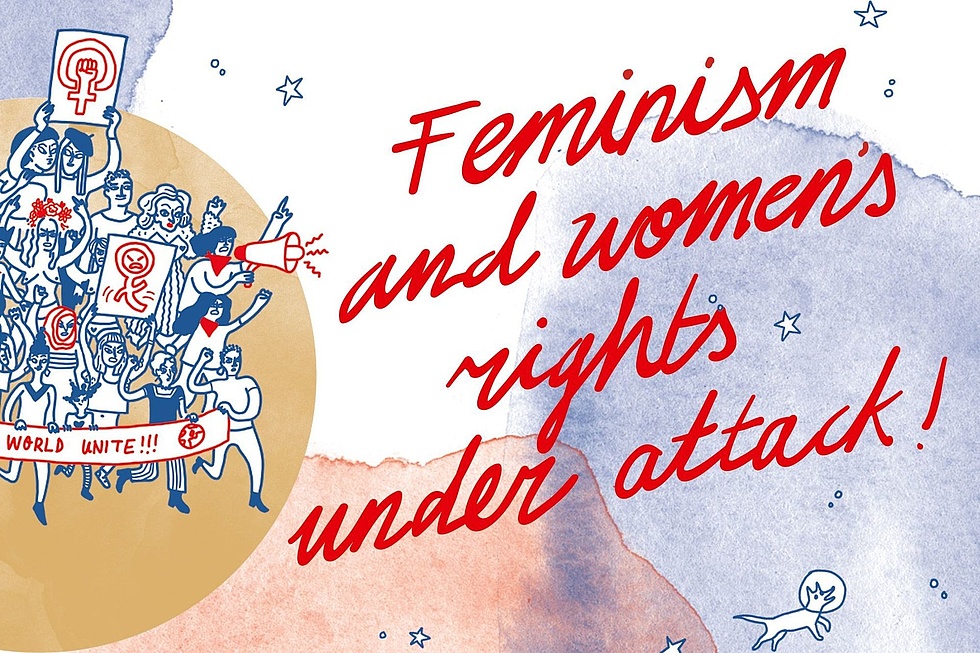 Einladung Veranstaltung: Feminism under attack. Feminism and womens rights under attack (Angriff auf den Feminismus), am 18.03.2019 in der FES Berlin