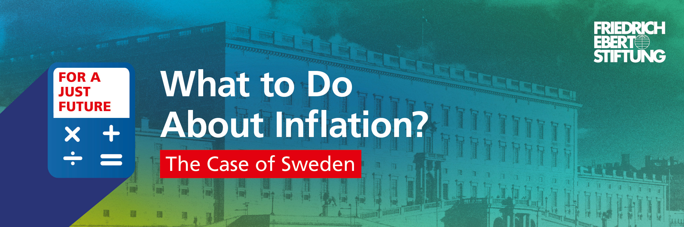 What To Do About Inflation Sweden Fes