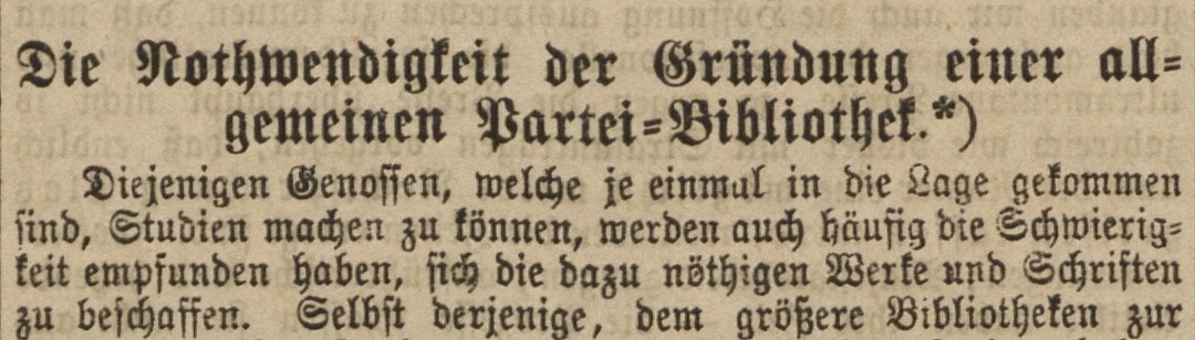 Ausschnitt Teil 1 mit Titel aus dem originalen "Aufruf zur Gründung einer Partei-Bibliothek" von August Bebel. 