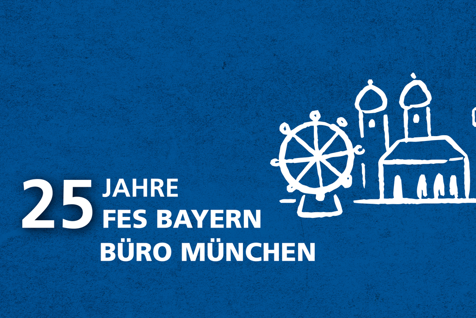 Grafik mit dem Schriftzug: 25 Jahre Jahre FES Bayern Büro München