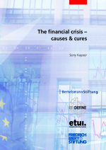 The financial crisis - causes & cures