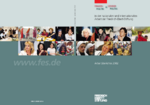 Frauenpolitik & Genderpolitik in der nationalen und internationalen Arbeit der Friedrich-Ebert-Stiftung