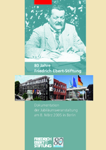 80 Jahre Friedrich-Ebert-Stiftung
