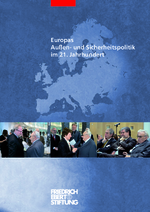 Europas Außen- und Sicherheitspolitik im 21. Jahrhundert