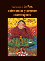Departamento de La Paz: autonomías y proceso constituyente