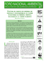 Captura de carbono en sistemas de pasturas y silvopastoriles en cuatro ecosistemas de América Tropical vulnerables al cambio climático