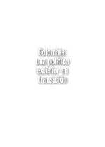 Colombia: una política exterior en transición