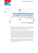 Unternehmensbesteuerung europäisch harmonisieren!