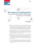 Wie wollen wir zukünftig leben?