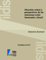 Situación actual y perspectivas de las relaciones entre Venezuela y Brasil
