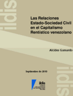 Las relaciones estado-sociedad civil en el capitalismo rentístico venezolano