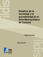Desafíos de la movilidad y la accesibilidad en el área metropolitana de Caracas