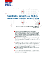 Recalibrating conventinal wisdom: Romania-IMF relations under secrutiny