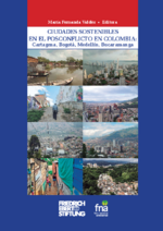 Ciudades sostenibles en el posconflicto en Colombia