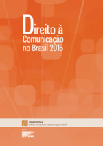 Direito à comunicação no Brasil 2016