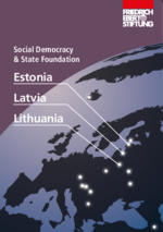 Social democracy & state foundation: Estonia, Latvia, Lithuania