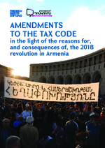 Amendments to the tax code in the light of the reasons for, and consequences of, the 2018 revolution in Armenia