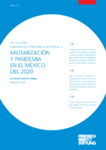 Militarización y pandemia en el México del 2020