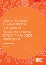 Ciencia, tecnología e innovación para el desarrollo productivo