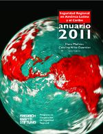Anuario 2011 de la seguridad regional en América Latina y el Caribe