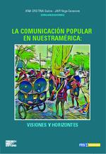La comunicación popular en Nuestramérica