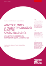 Arnyékjelentés a kollektív szerzödés magyar szabályozásáról