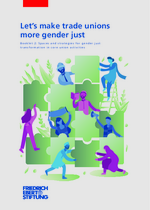 Letʿs make trade unions more gender just: Booklet 2