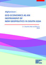 Afghanistan: Geo-economics as an instrument of new geopolitics in South Asia