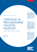 Strategije za prevladavanje toksične muško sti u politici i društvu u Bosni i Hercegovini