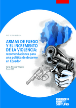 Armas de fuego y el incremento de la violencia