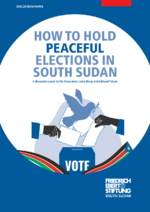 How to hold peaceful elections in South Sudan